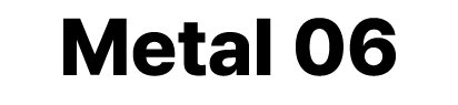 Metal 06