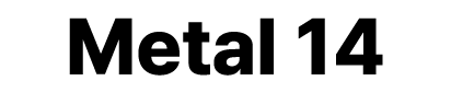 Metal 14