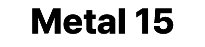 Metal 15